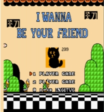 I wanna be your friend ゲーム